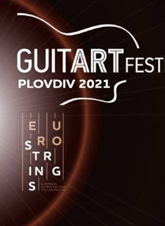 Plovdiv GuitArt Festival 2021 отново превръща Пловдив в световна столица